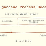 cream 'sugarcane process decaf' coffee label